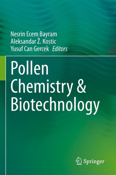 Pollen Chemistry & Biotechnology Pollen Chemistry & Biotechnology