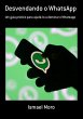 Desvendando O Whatsapp (eBook, PDF) - Bild 1