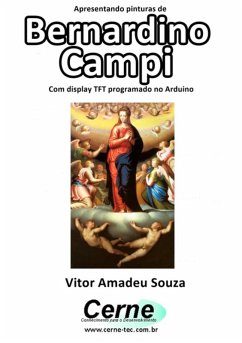 Cover Apresentando Pinturas De Bernardino Campi Com Display Tft Programado No Arduino (eBook, PDF)