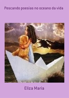 Cover Pescando Poesias No Oceano Da Vida (eBook, PDF)