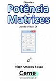 Obtendo A Potência De Matrizes Usando O Visual C# (eBook, PDF)