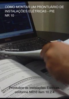 Cover Como Montar Um Prontuário De Instalações Elétricas - Pie - Nr 10 (eBook, PDF)