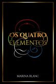 Os Quatro Elementos (eBook, PDF)