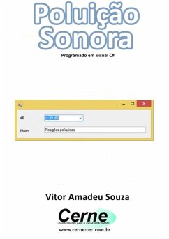 Cover Poluição Sonora Programado Em Visual C# (eBook, PDF)
