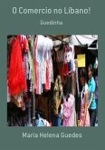 O Comercio No Líbano! (eBook, PDF)