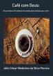 Café Com Deus: (eBook, PDF) - Bild 1