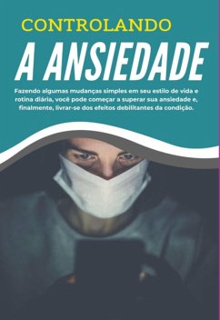 Cover Controlando A Ansiedade (eBook, PDF)