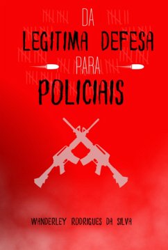 Cover Da Legitima Defesa Para Policiais (eBook, PDF)
