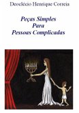 Peças Simples Para Pessoas Complicadas (eBook, PDF)