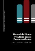 Manual De Direito Tributário Para O Exame Da Ordem (eBook, PDF)