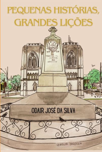 Pequenas Histórias, Grandes Lições (eBook, PDF) Pequenas Histórias, Grandes Lições (eBook, PDF)