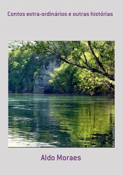 Contos Extra-ordinários E Outras Histórias (eBook, PDF) Contos Extra-ordinários E Outras Histórias (eBook, PDF)