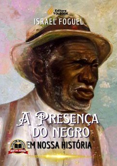 Cover A Presença Do Negro Em Nossa História (eBook, PDF)