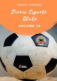 Diário Esporte Clube - Volume 10 (eBook, PDF) Diário Esporte Clube - Volume 10 (eBook, PDF)