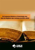 Da Evolução Histórica À Praticidade Dos Atos De Registro Dos Cartórios De Rtd E Rcpj (eBook, PDF)