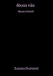Abuso Não (eBook, PDF) - Bild 1