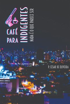 Cover Café Para Indigentes - Volume 1 (eBook, ePUB)
