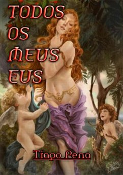 Todos Os Meus Eus. (eBook, PDF) - Pena., Tiago