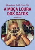 A Moça Loura Dos Gatos (eBook, PDF)