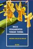 Meus Pensamentos Tomam Forma (eBook, PDF) Meus Pensamentos Tomam Forma (eBook, PDF)