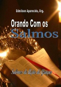 Orando Com Os Salmos (eBook, PDF) - Org, Edmilson Aparecido