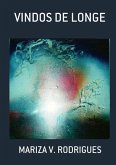 Vindos De Longe (eBook, PDF)