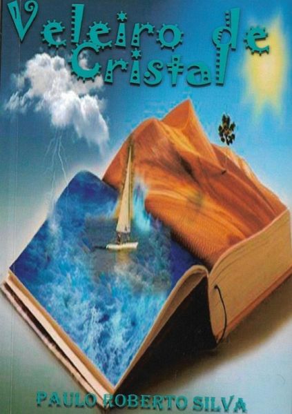 Veleiro De Cristal (eBook, PDF)