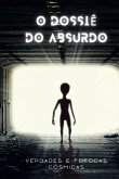 O Dossiê Do Absurdo (eBook, PDF)