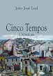 Cinco Tempos (eBook, PDF) - Bild 1