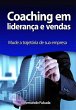 Coaching Em Liderança E Vendas (eBook,... - Bild 1