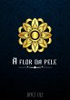 À Flor Da Pele (eBook, PDF) - Bild 1