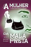 A Mulher Da Mala Preta (eBook, PDF)