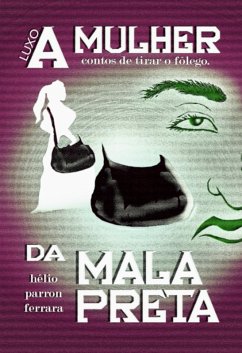 Cover A Mulher Da Mala Preta (eBook, PDF)