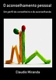 O Aconselhamento Pessoal (eBook, PDF) O Aconselhamento Pessoal (eBook, PDF)