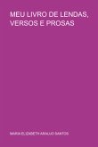 Meu Livro De Lendas, Versos E Prosas (eBook, PDF)
