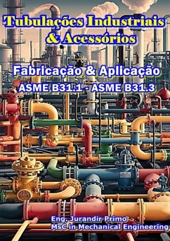 Tubulações Industriais & Acessórios (eBook, PDF) - Primo, Eng. Jurandir