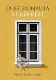 O Astronauta De Mármore (eBook, PDF)