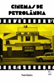 Cinemas De Petrolandia (eBook, ePUB)