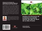 Analyse du processus de traitement en double famille des OEV du Nord de la Côte d'Ivoire Analyse du processus de traitement en double famille des OEV du Nord de la Côte d'Ivoire