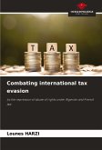 Combating international tax evasion Combating international tax evasion