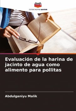 Cover Evaluación de la harina de jacinto de agua como alimento para pollitas