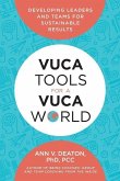 Vuca Tools for a Vuca World