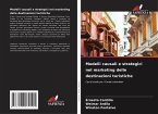 Modelli causali e strategici nel marketing delle destinazioni turistiche Modelli causali e strategici nel marketing delle destinazioni turistiche