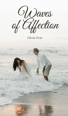 Waves of Affection - Orav, Olivia