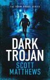 Dark Trojan Dark Trojan