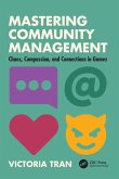 Mastering Community Management Mastering Community Management