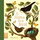 A Home is a Nest A Home is a Nest