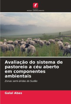 Cover Avaliação do sistema de pastoreio a céu aberto em componentes ambientais
