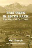 This Week in Estes Park This Week in Estes Park