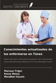 Conocimientos actualizados de los enfermeros en Túnez